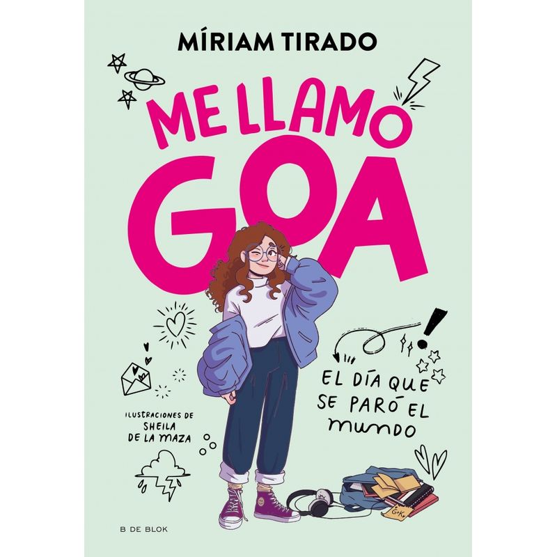 B DE BLOK - Libro Me llamo Goa 1 - Míriam Tirado