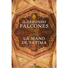 GRIJALBO - Libro La mano de Fátima - Ildefonso Falcones