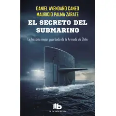 B DE BOLSILLO - Libro El secreto del submarino - Avendaño y Palma