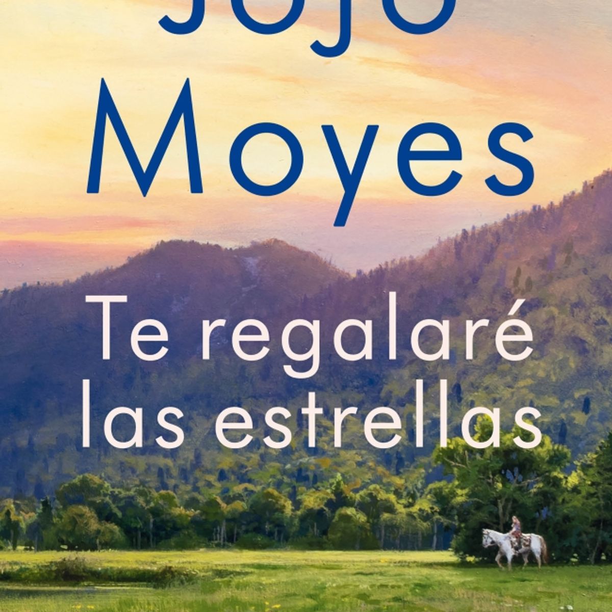 SUMA DE LETRAS - Libro Te regalaré las estrellas - Jojo Moyes