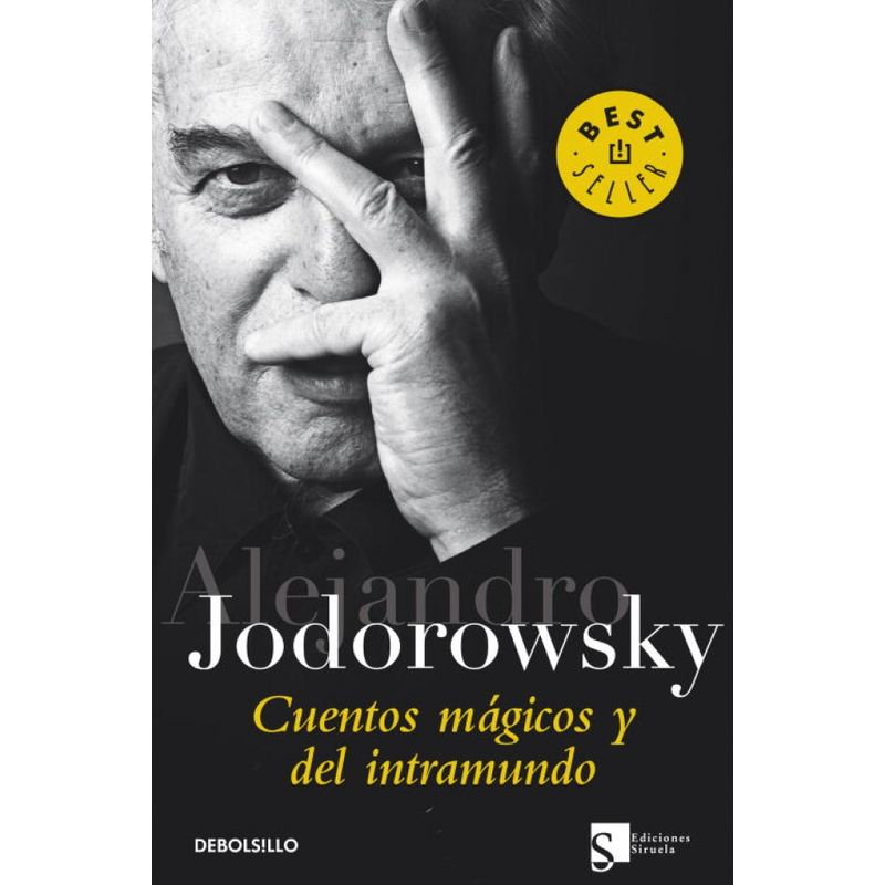 DEBOLSILLO - Libro Cuentos mágicos y del intramundo - A Jodorowsky