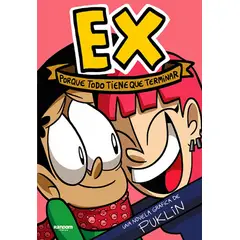 RANDOM HOUSE - Libro Ex. Porque todo tiene que terminar. - Puklin