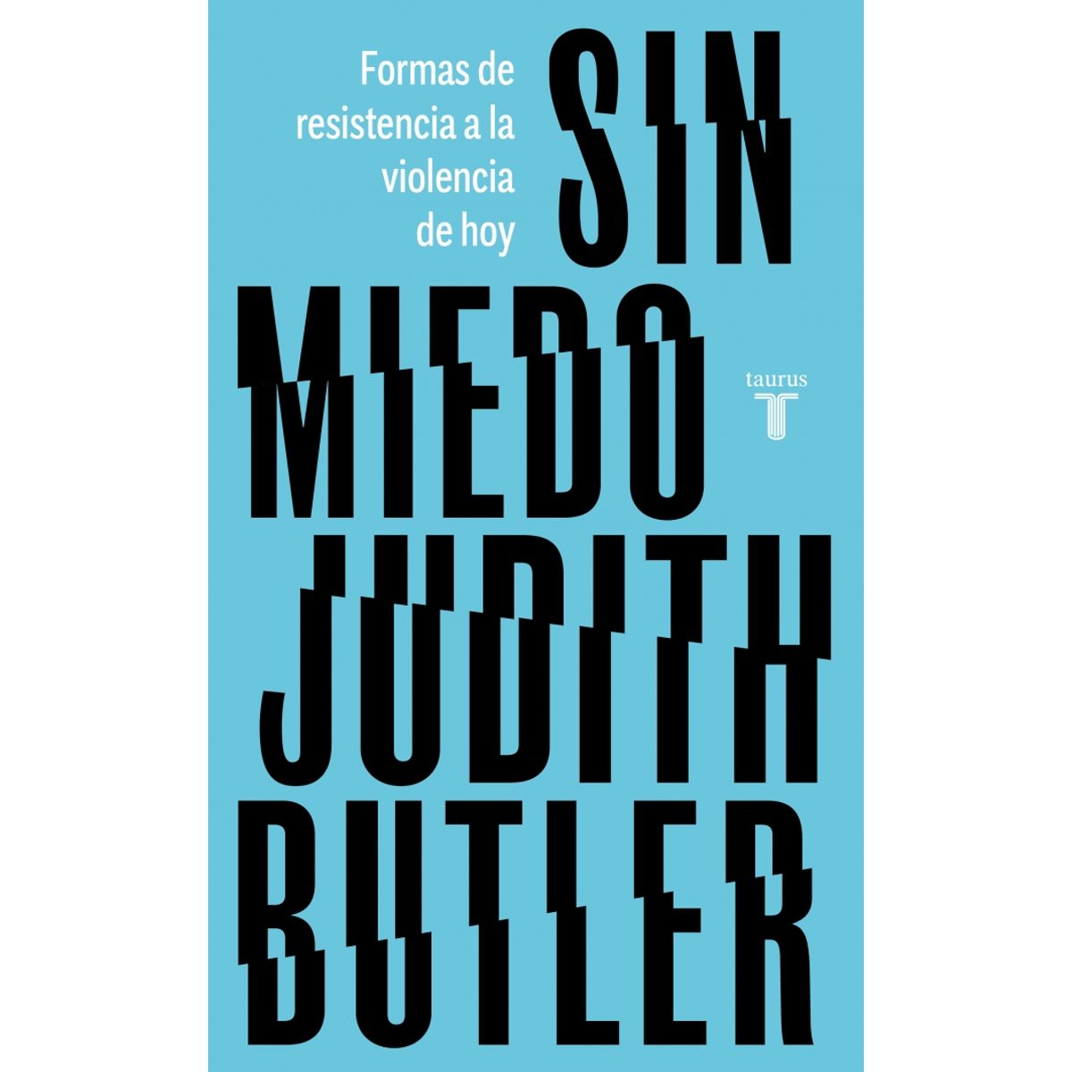 TAURUS - Libro Sin miedo - Judith Butler