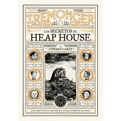BLACKIE BOOKS - Libro Los secretos de heap house - Edward Carey