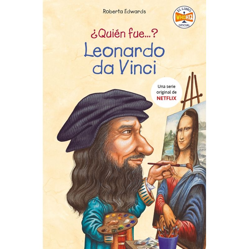 MONTENA - Libro ¿Quién fue Leonardo da Vinci? - Roberta Edwards