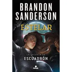 NOVA - Libro Estelar (Escuadrón 2) - Brandon Sanderson