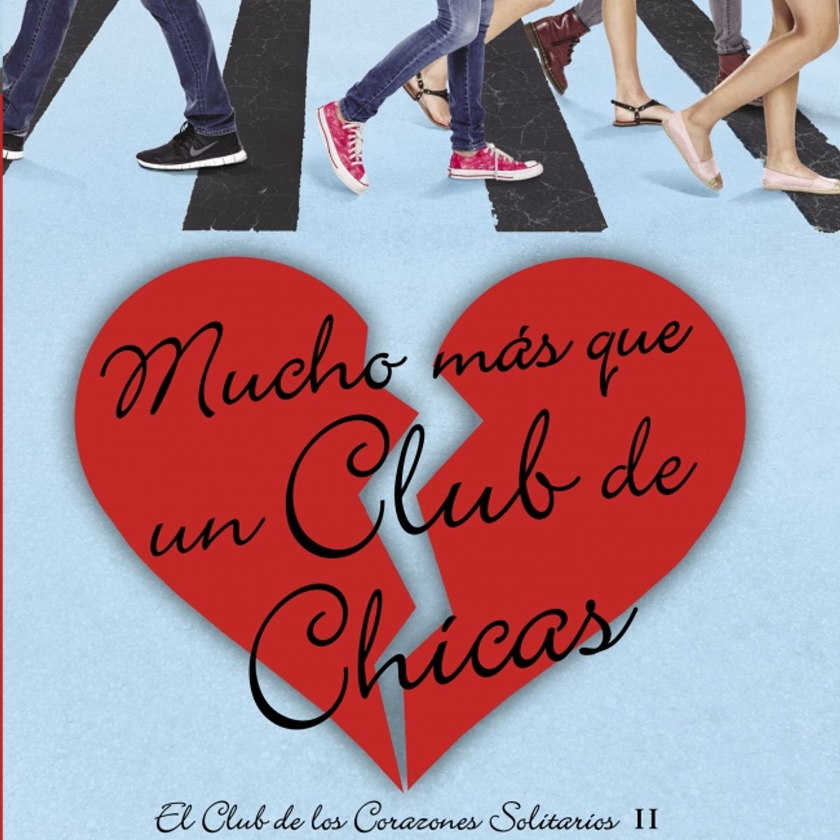 ALFAGUARA - Libro Mucha más que un club de chicas - Eulberg