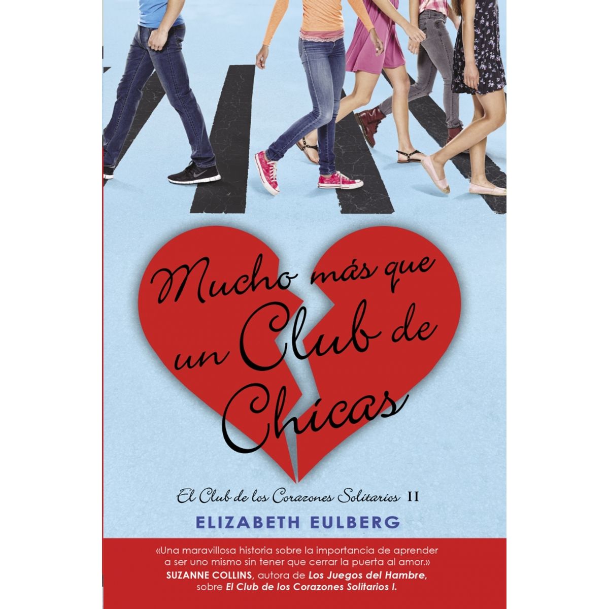 ALFAGUARA - Libro Mucha más que un club de chicas - Eulberg