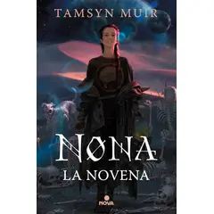 NOVA - Libro Nona, la Novena 3 - Tamsyn Muir