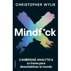ROCA EDITORIAL - Libro Mindf*ck - Christopher Wylie
