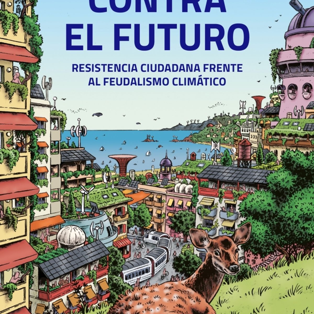 DEBATE - Libro Contra el futuro - Marta Peirano