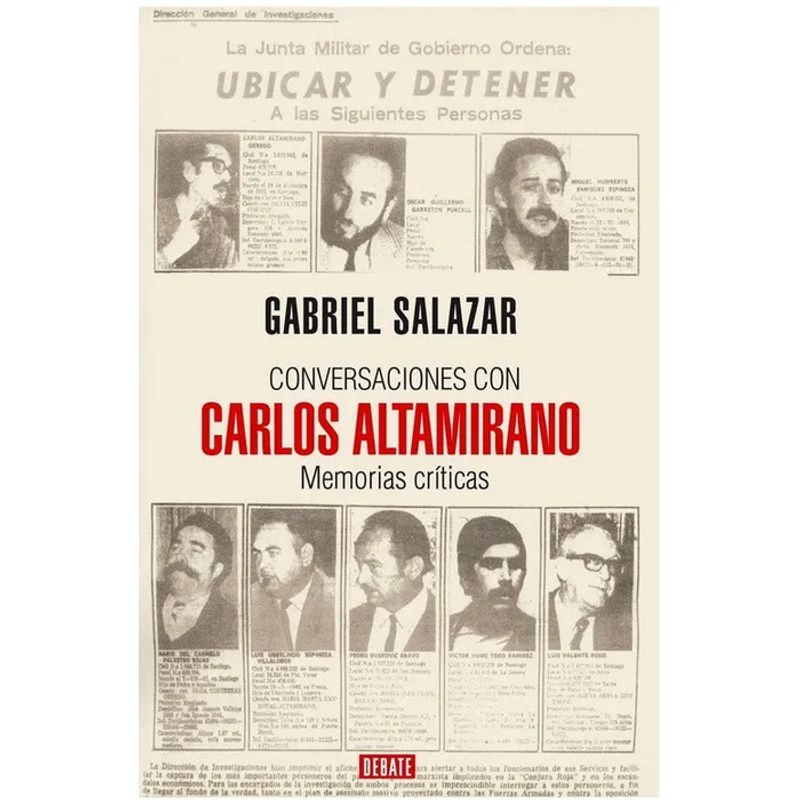 DEBATE - Libro Conversaciones con Carlos Altamirano - Vergara Orrego