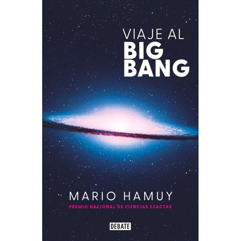 DEBATE - Libro Viaje al big bang - Mario Hamuy