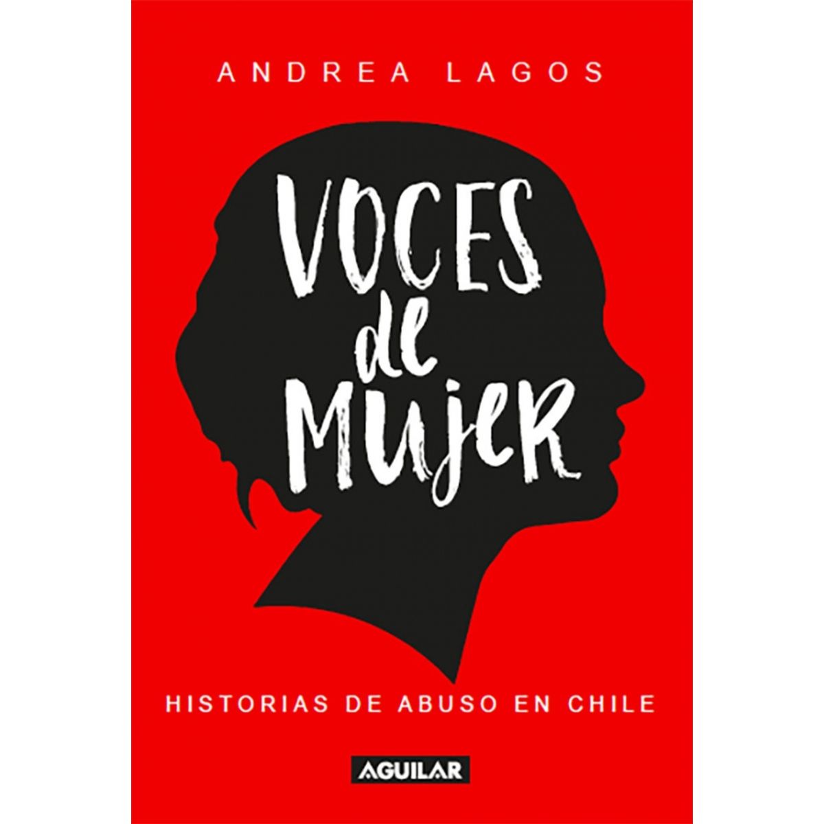 AGUILAR - Libro Voces de mujer - Andrea Lagos