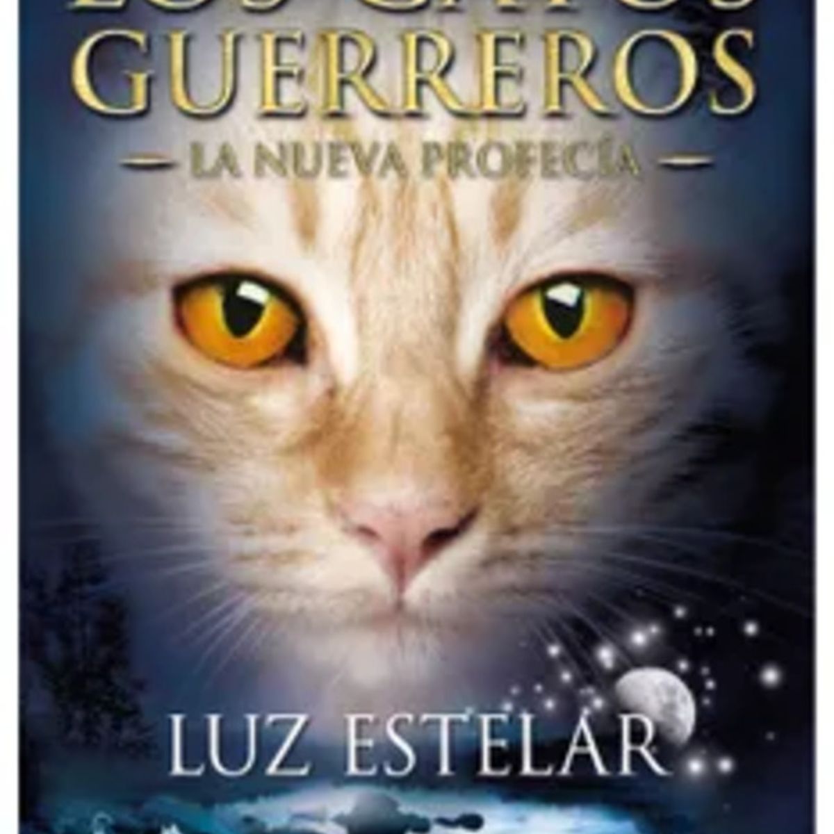 SALAMANDRA - Libro Luz estelar (gatos Guerreros Nueva Profecía4) - Hunter