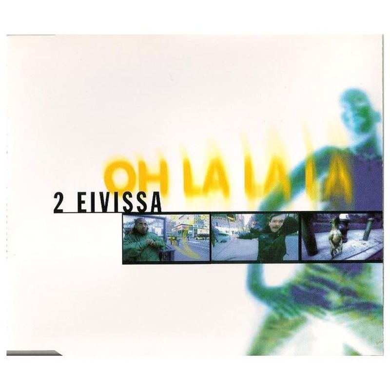 HITWAY MUSIC - 2 EIVISSA - OH LA LA LA (PICTURE DISC) - CD SINGLE VG++