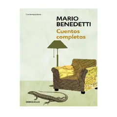 DEBOLSILLO - CUENTOS COMPLETOS AUTOR BENEDETTI MARIO