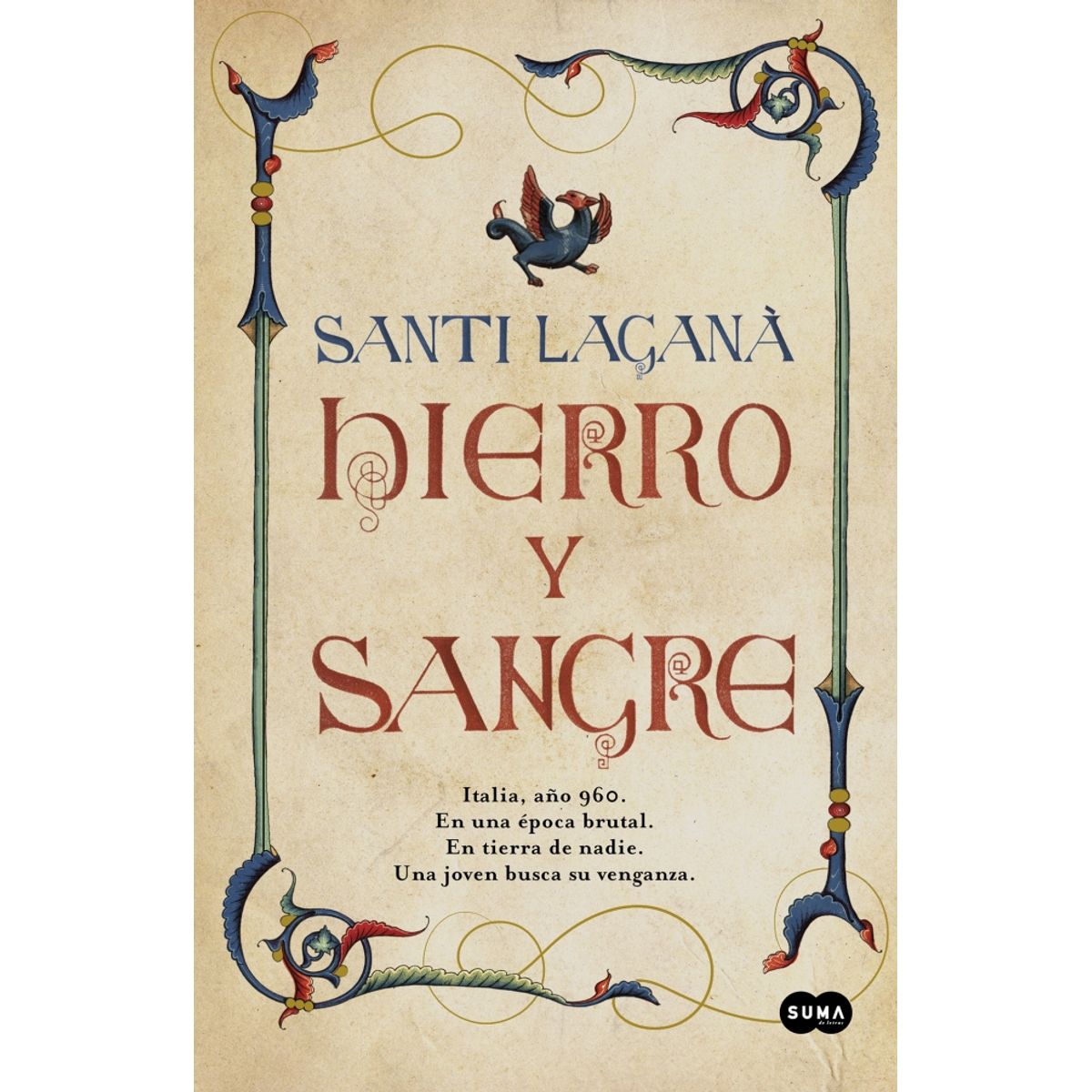 SUMA DE LETRAS - Libro Hierro y sangre - Santi Laganà