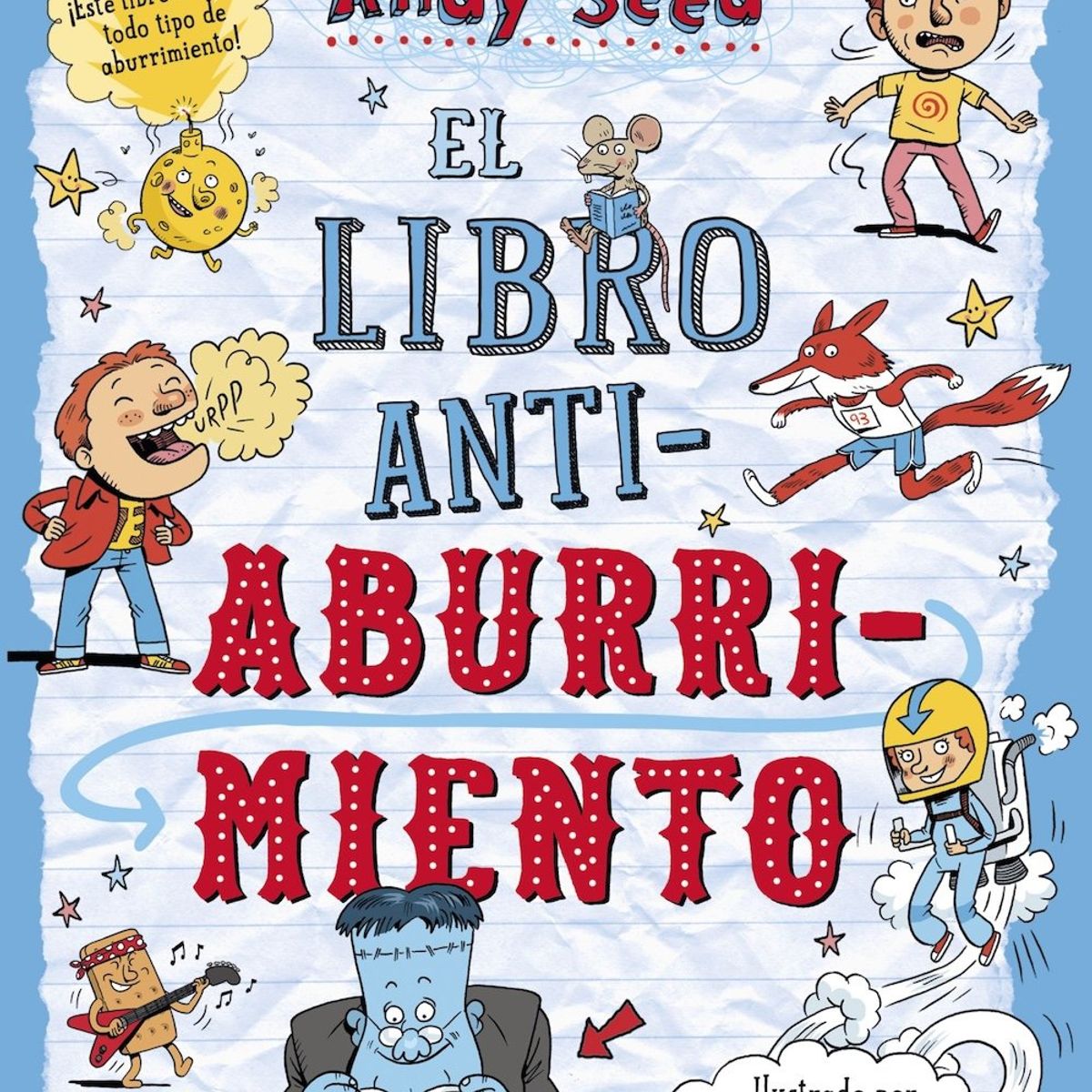 DESTINO - El libro antiaburrimiento - Andy Seed