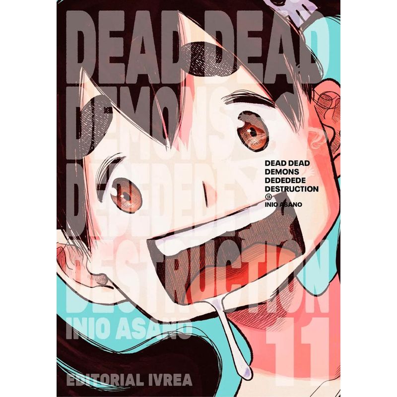 IVREA - Manga Dead Dead DemonS Dededede Destruction 11