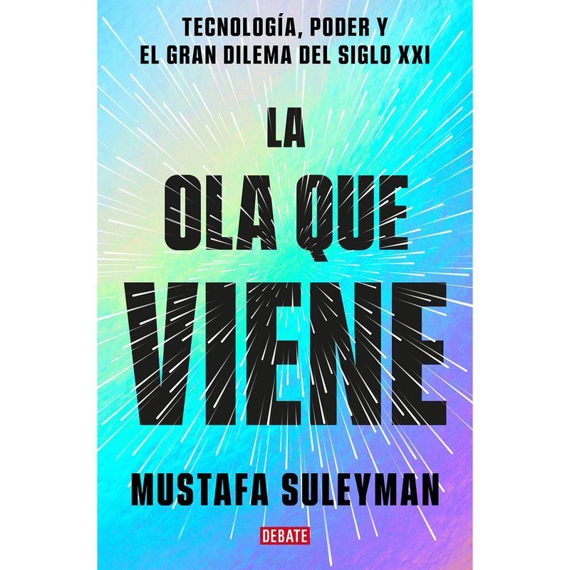 PENGUIN RANDOM HOUSE - Libro La Ola Que Viene