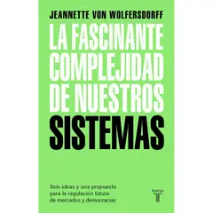 PENGUIN RANDOM HOUSE - Libro La Fascinante Complejidad De Nuestros Sistemas