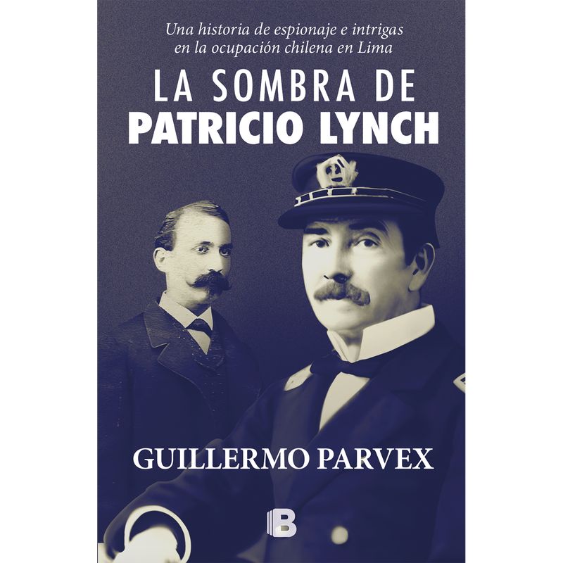 PENGUIN RANDOM HOUSE - Libro La Sombra De Patricio Lynch