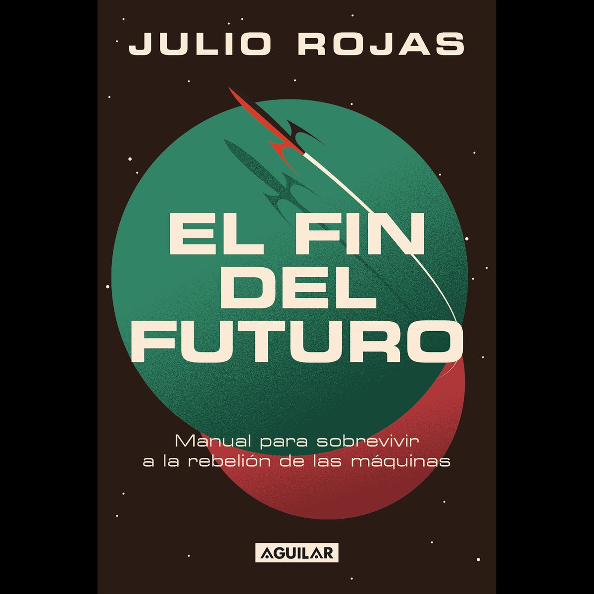 PENGUIN RANDOM HOUSE - Libro El Fin Del Futuro