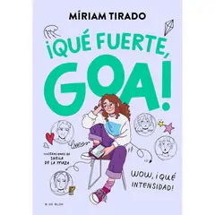 PENGUIN RANDOM HOUSE - Libro ¡Qué Fuerte, Goa!