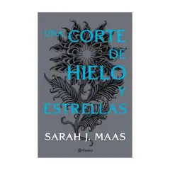 TOP10BOOKS - LIBRO UNA CORTE DE HIELO Y ESTRELLAS. ACOTAR 4 / UNA CORTE DE HIELO Y ESTRELLAS