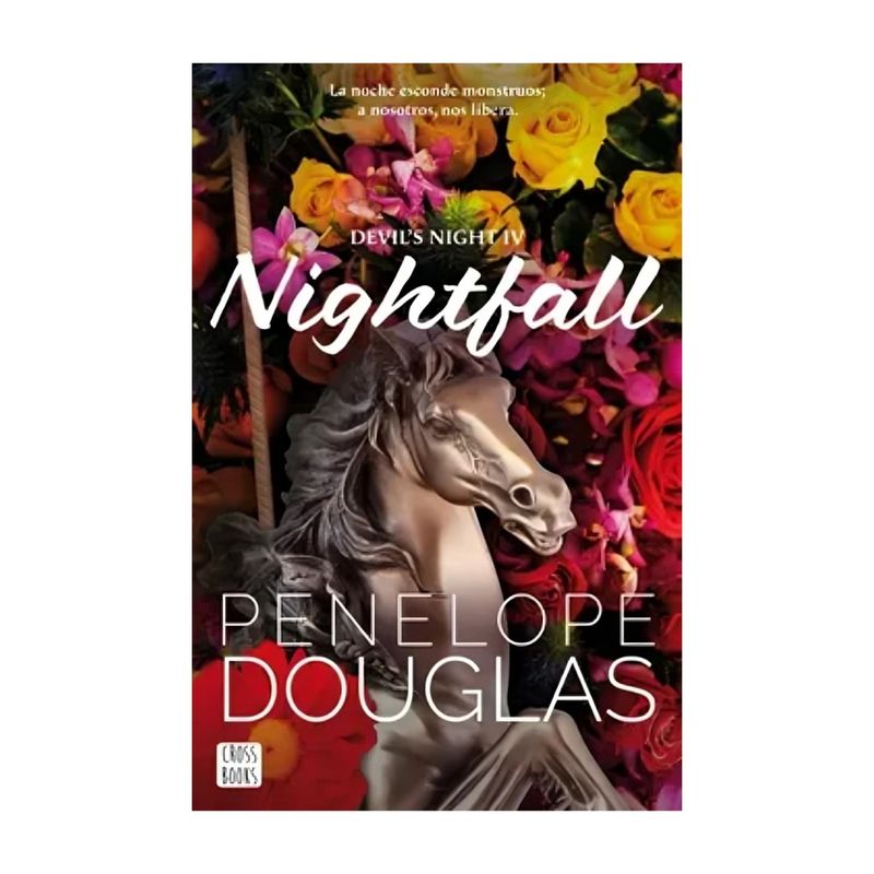 TOP10BOOKS - LIBRO NIGHTFALL / PENELOPE DOUGLAS / CROSSBOOKS