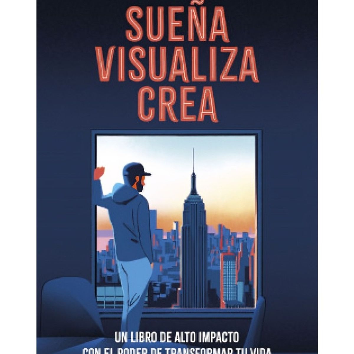 TOP10BOOKS - LIBRO Sueña, Visualiza, Crea - Sueña, Visualiza, Crea