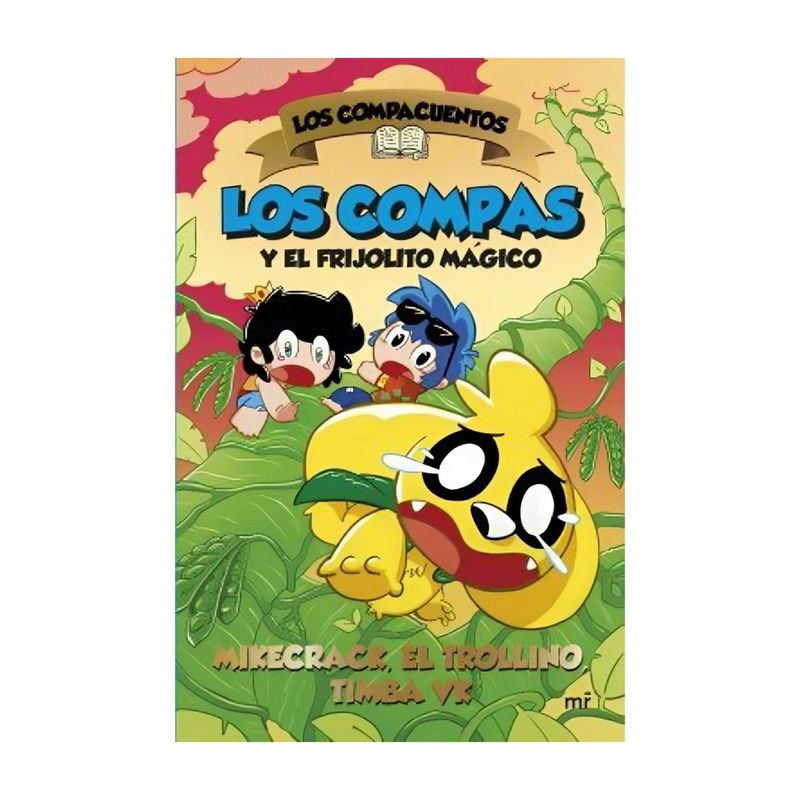 TOP10BOOKS - LIBRO LOS COMPACUENTOS 2. LOS COMPAS Y EL FRIJOLITO MÁGICO / LOS COMPACUENTOS 2
