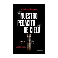 TOP10BOOKS - LIBRO NUESTRO PEDACITO DE CIELO / NUESTRO PEDACITO DE CIELO / PLANETA