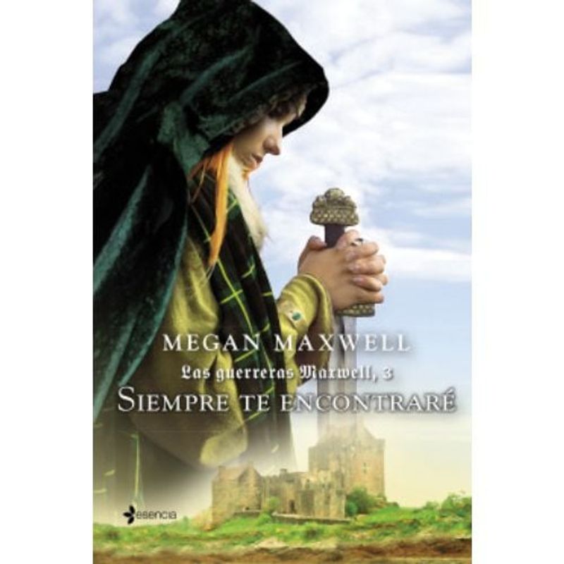 ESENCIA - Las Guerreras Maxwell 3 Siempre Te Encontrare