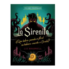 DISNEY - LA SIRENITA UN GIRO INESPERADO