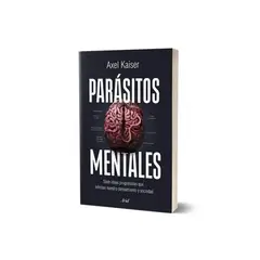 HITWAY MUSIC - PARÁSITOS MENTALES TAPA RÚSTICA - AXEL KAISER - LIBRO