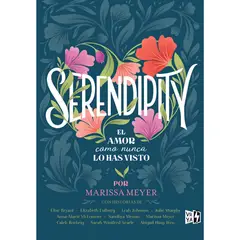 HITWAY MUSIC - SERENDIPITY TAPA RÚSTICA - MARISSA MEYER - LIBRO