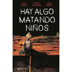 PLANETA COMIC - Comic Hay Algo Matando Niños Vol. 05 Planeta
