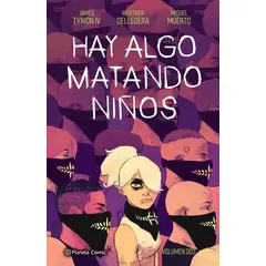 PLANETA COMIC - Comic Hay Algo Matando Niños Vol. 02 Planeta