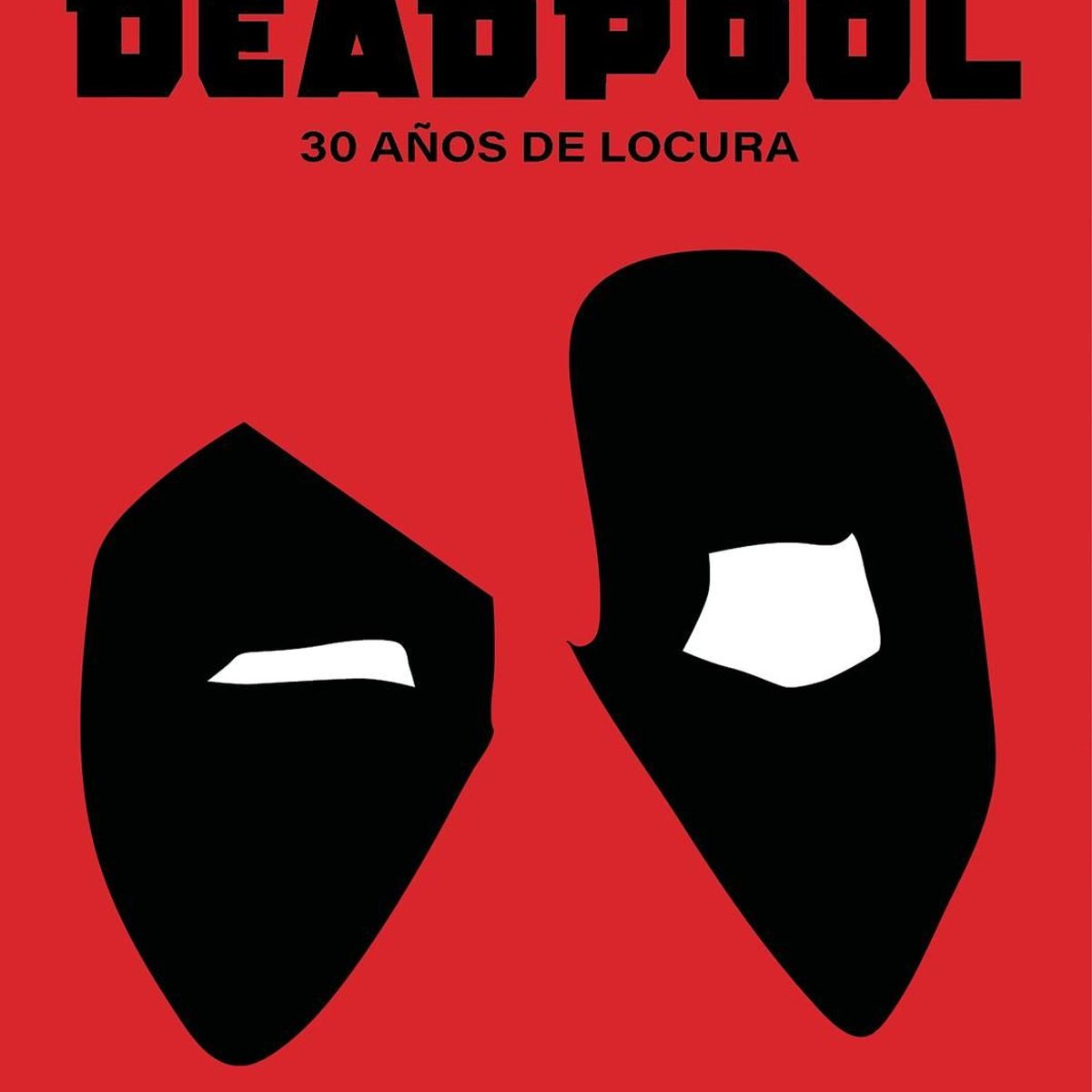 PLANETA COMIC - Comic Deadpool 30 Años De Locura Planeta