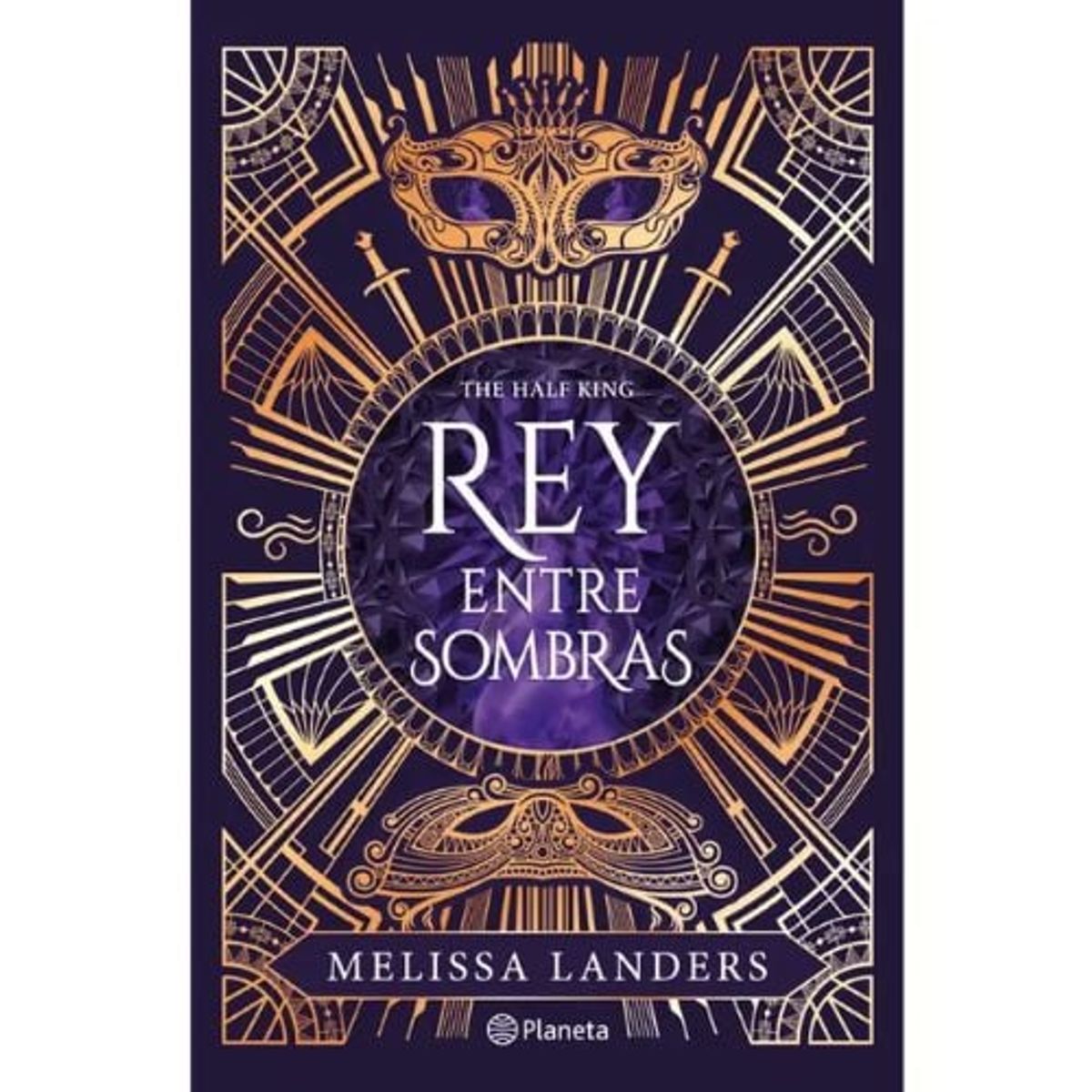 PLANETA - The Half King Rey Entre Sombras
