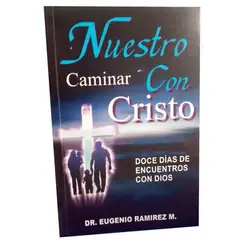 SOCIEDAD BIBLICA CHILENA - Nuestro caminar en Cristo