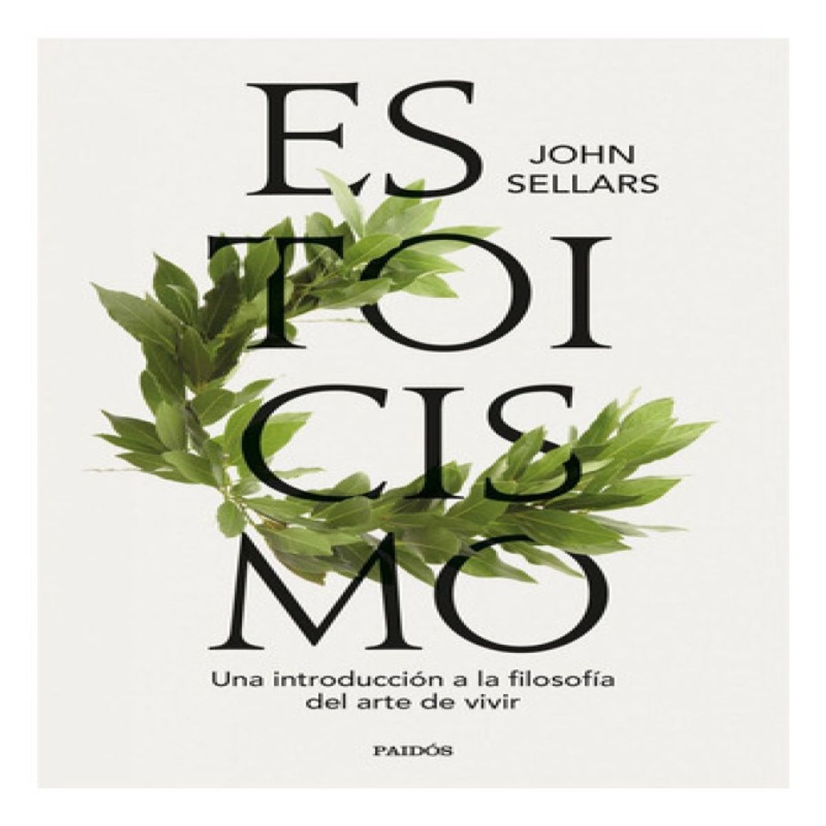 PAIDOS - Estoicismo -  John Sellars