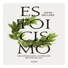 PAIDOS - Estoicismo - John Sellars