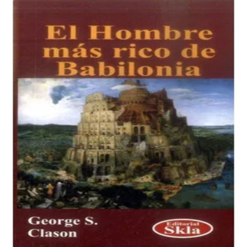 GENERICO - El Hombre Más Rico De Babilonia - George S Clason