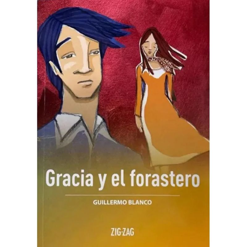 ZIG ZAG - GRACIA Y EL FORASTERO - GUILLERMO BLANCO