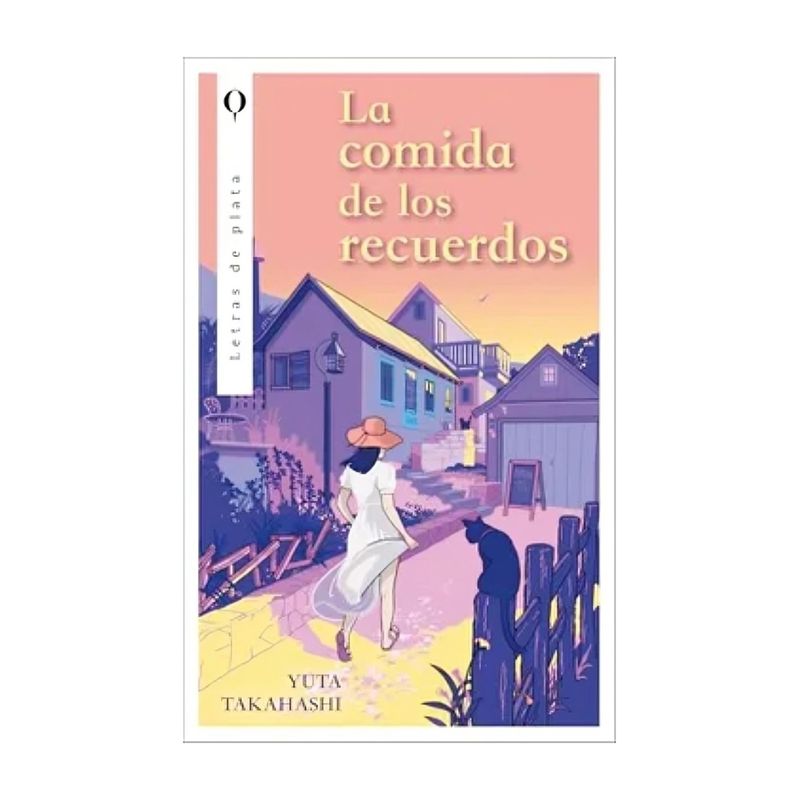 TOP10BOOKS - LIBRO LA COMIDA DE LOS RECUERDOS / YUTA TAKAHASHI / PLATA