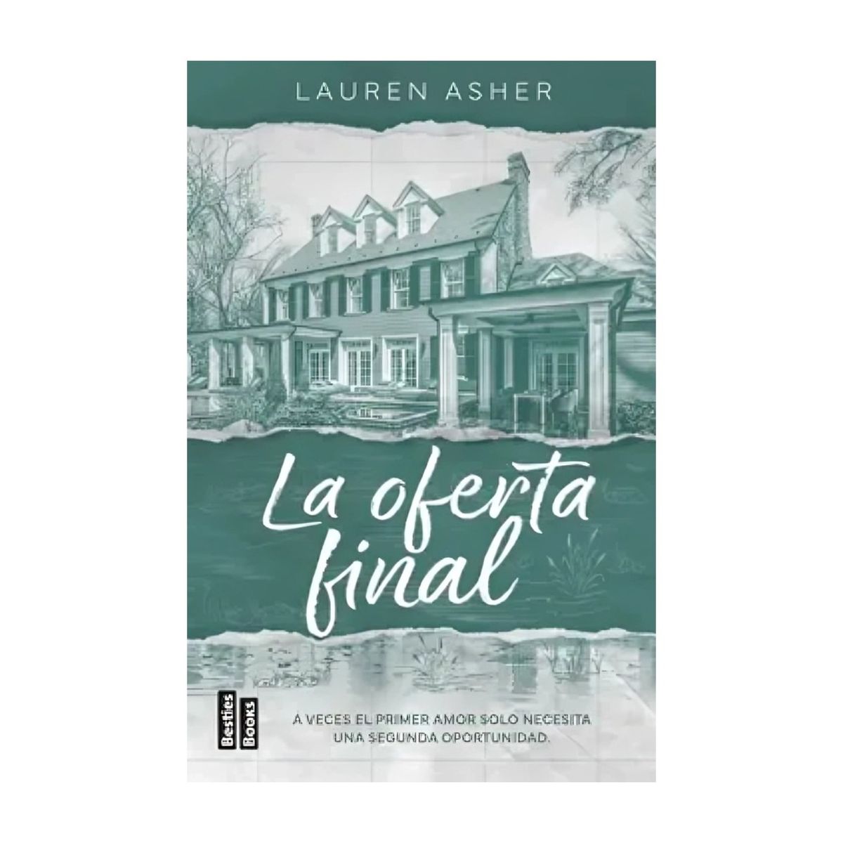 TOP10BOOKS - LIBRO La o f e r t a Final - LAUREN ASHER