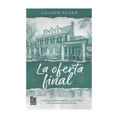 TOP10BOOKS - LIBRO LA OFERTA FINAL / LAUREN ASHER / MARTÍNEZ ROCA